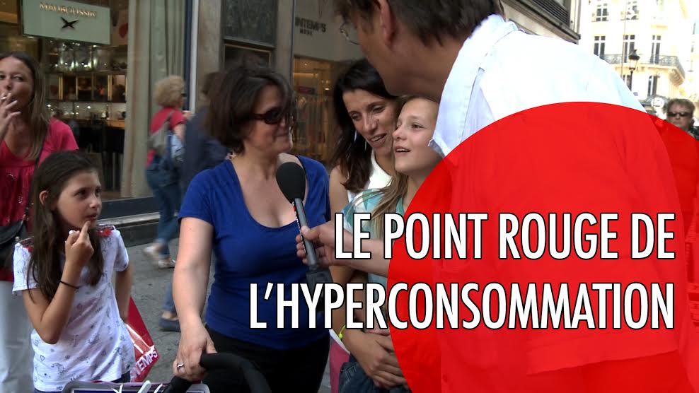 Le Point Rouge de l&rsquo;Hyper Consommation
